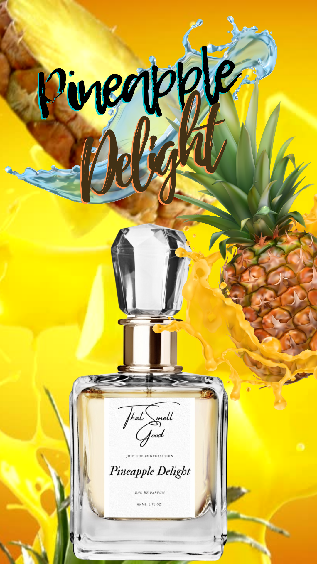 Pineapple Delight Eau De Parfum