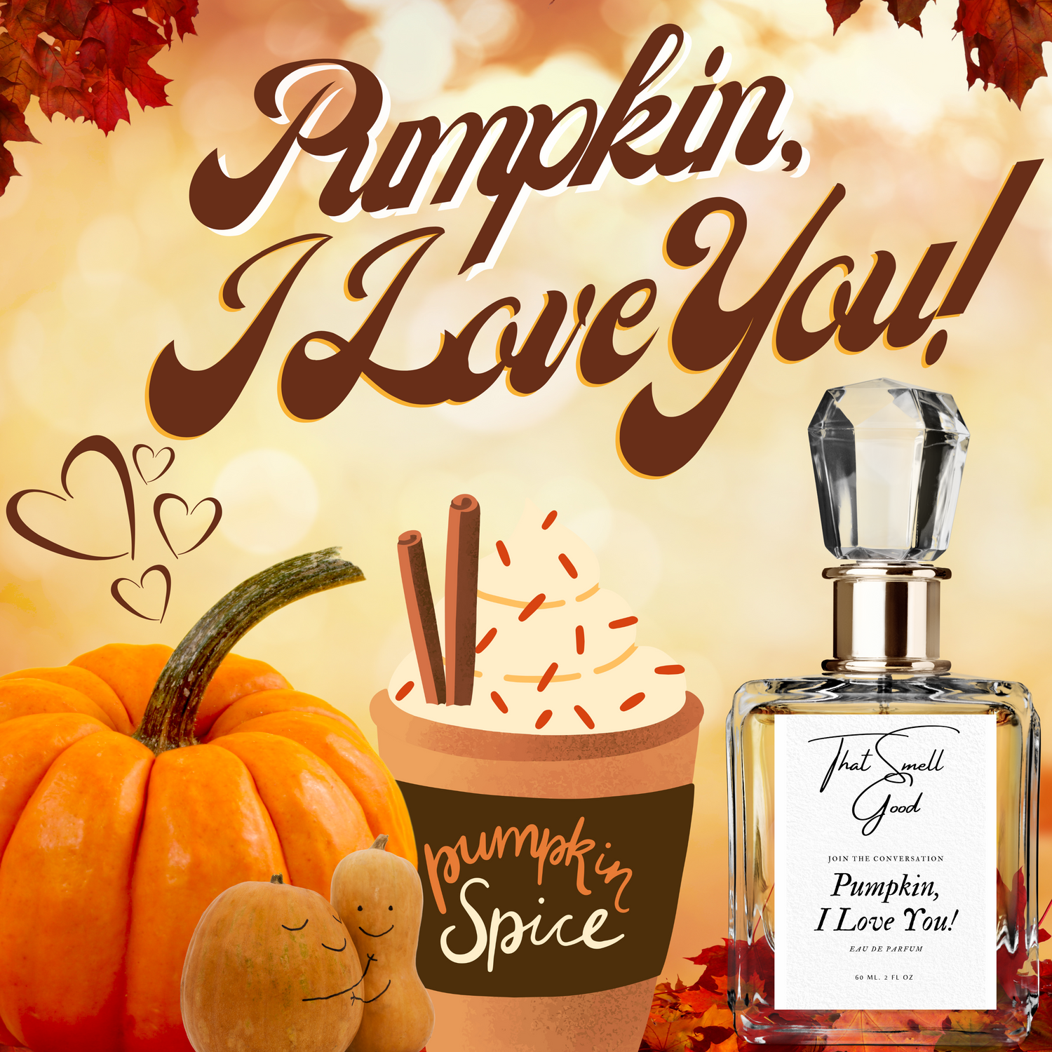 Pumpkin, I Love You! Eau De Parfum