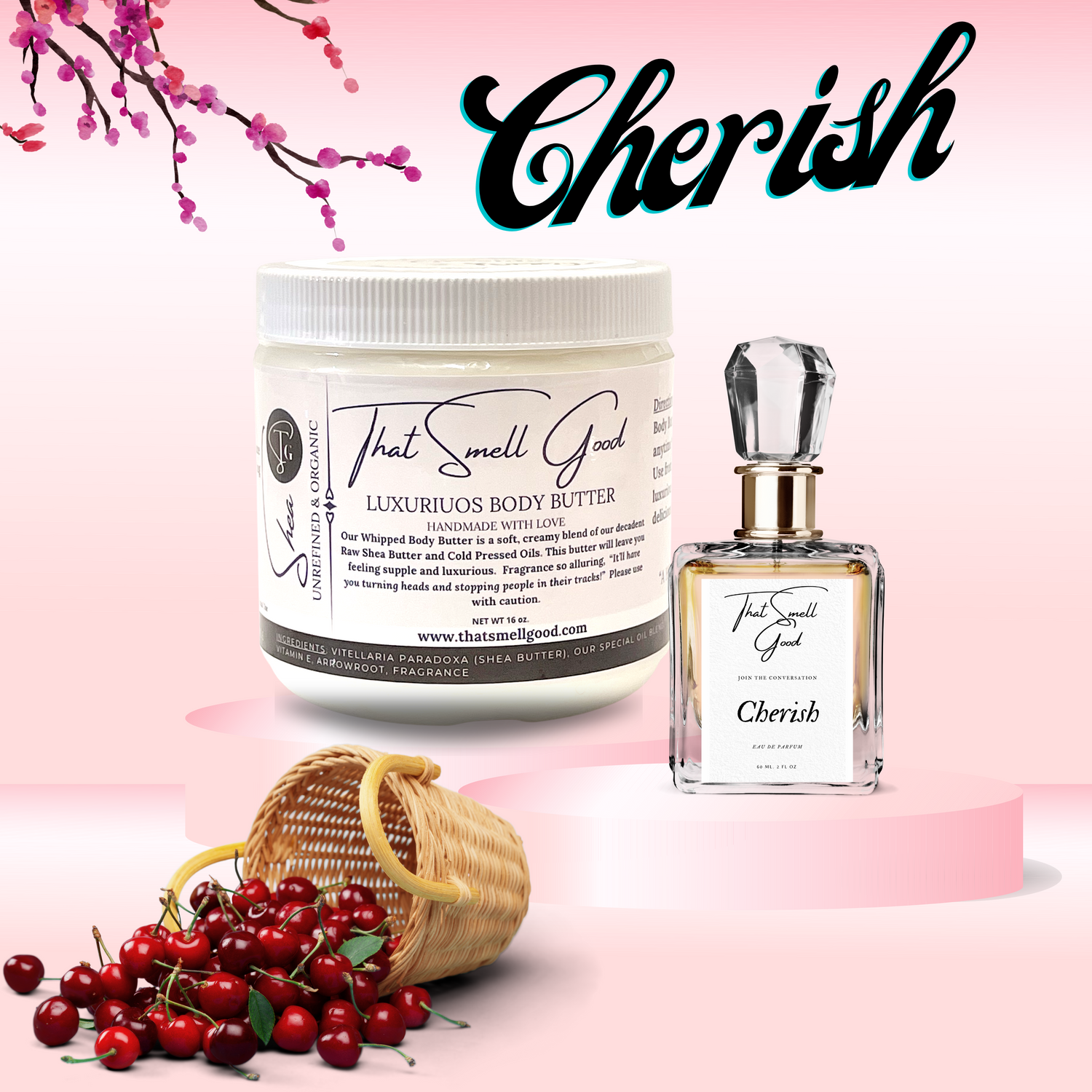 Cherish Body Butter and Perfume