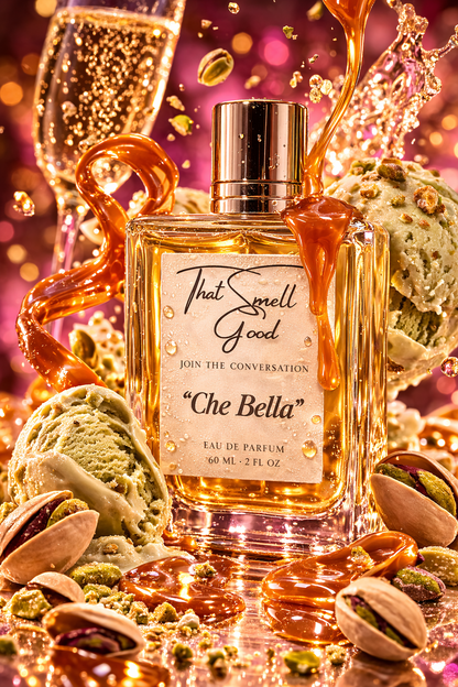 “Che Bella”  Eau De Parfum