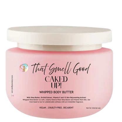 Caked Up! Body Butter