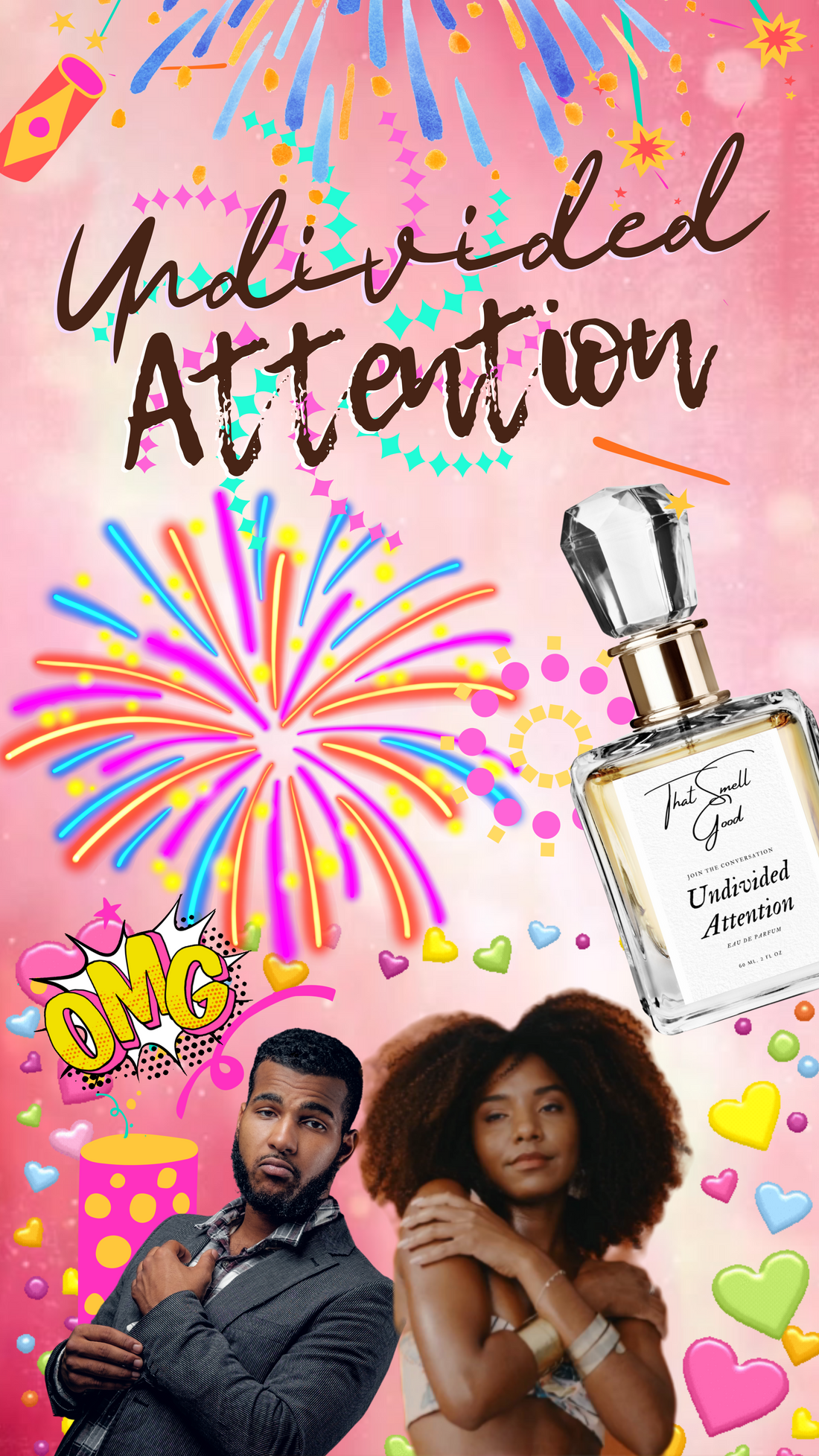 Undivided Attention Eau De Parfum