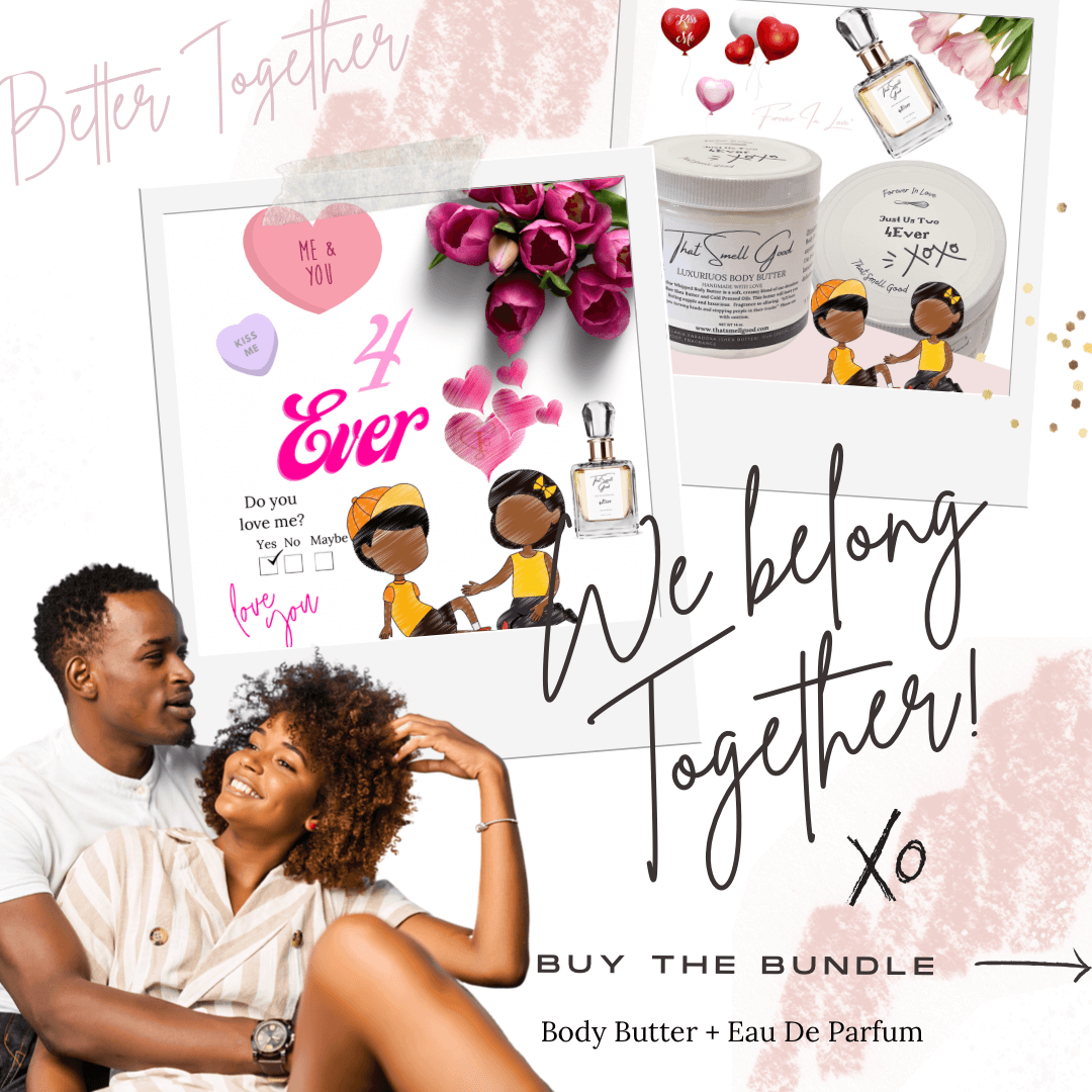 4Ever Bundle, Body Butter &amp; Eau de Parfum. Better Together