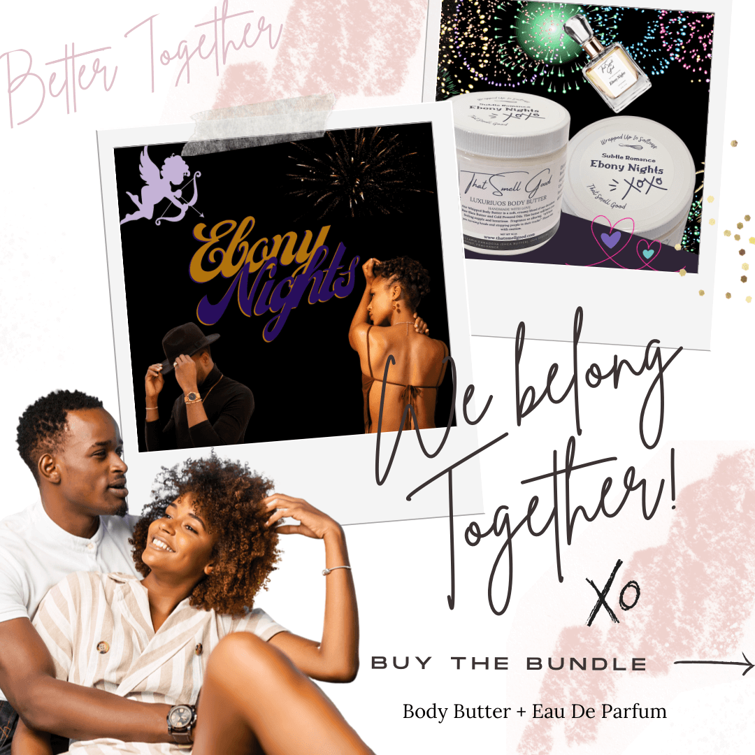 Ebony Nights Bundle, Body Butter &amp; Eau de Parfum. Better Together