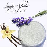 Lavender & Vanilla Calming Scrub