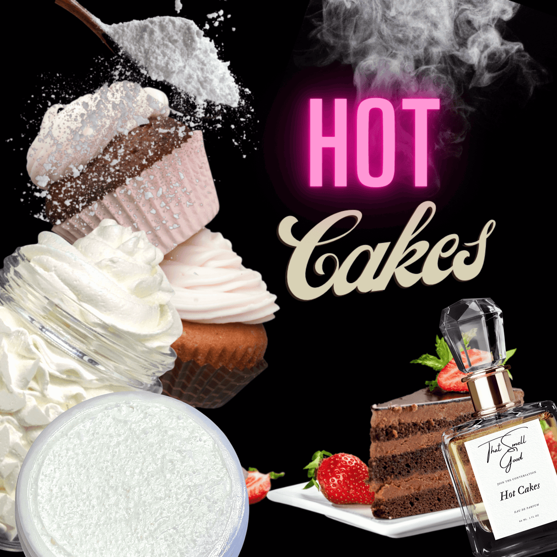 Hot Cakes 3pc. Bundle. Body Butter Eau de Parfum & Scrub