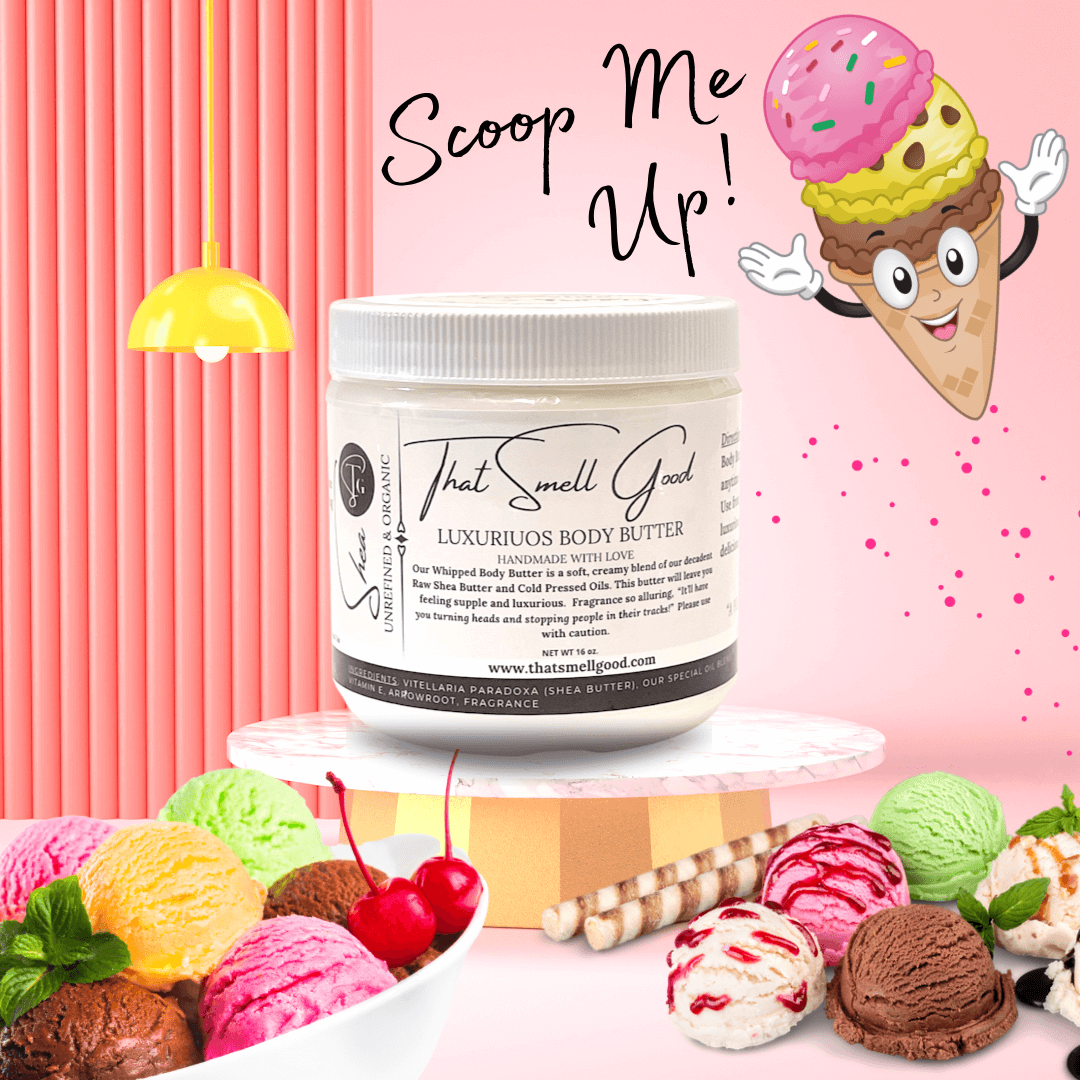 Scoop Me Up! Body Butter