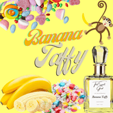 Banana Taffy Eau de Parfum. Bananas and sweet taffy