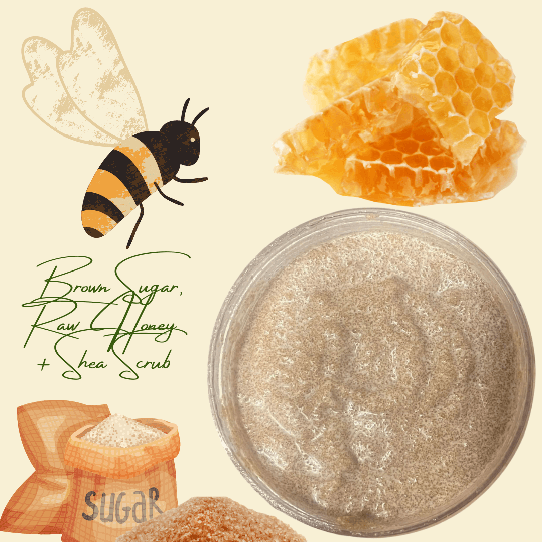 Brown Sugar, Raw Honey & Shea Scrub